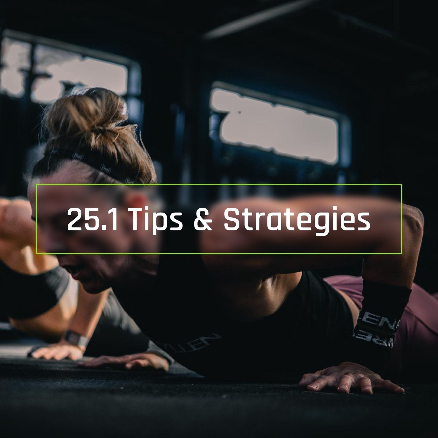 2025 CrossFit Games Open workout 25.1 tips tricks strategies