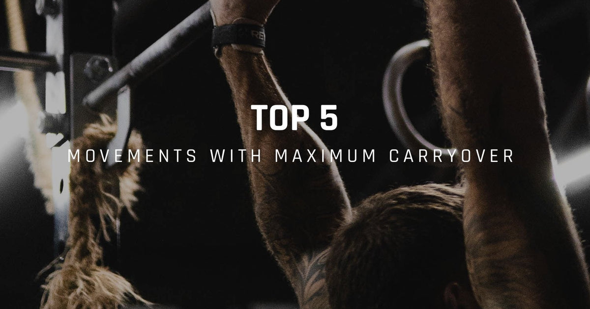 Top 5 Functional Fitness Movements With Maximum Carryover – Reyllen Fitness
